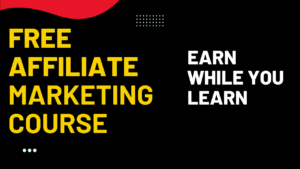 Free affiliate marketing course