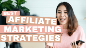 Best affiliate marketing strategies for beginners