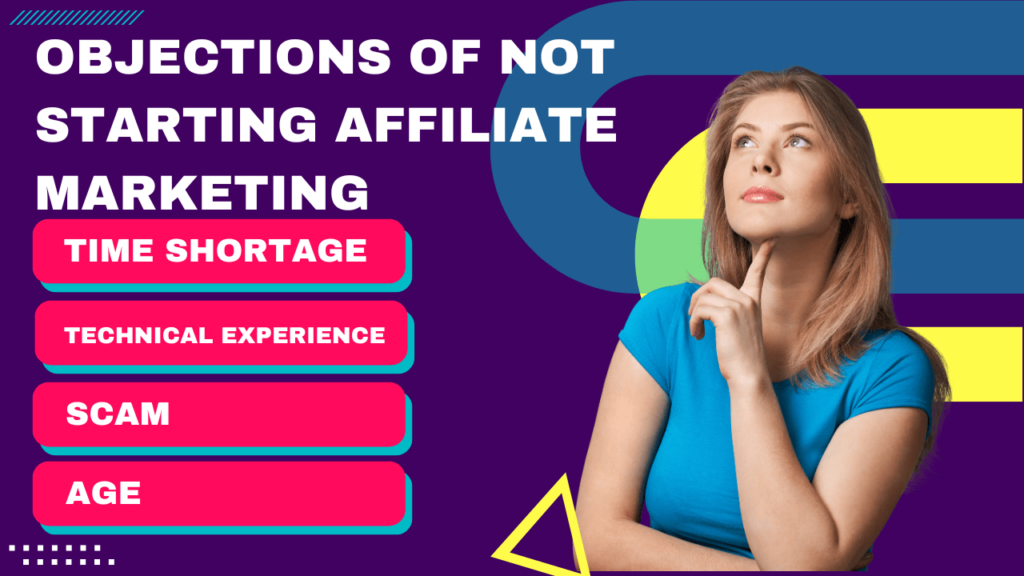 Objections of not starting affiliate marketing